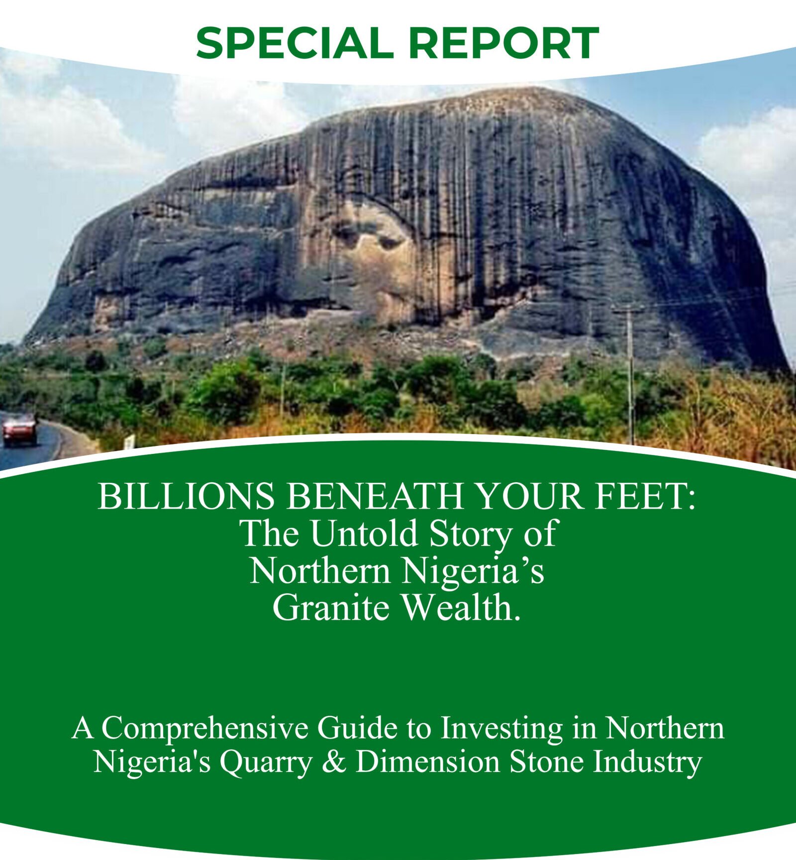 Billions Beneath Your Feet: Nigeria’s Granite Boom is Here – Grab Your Share (Download the Special Report)