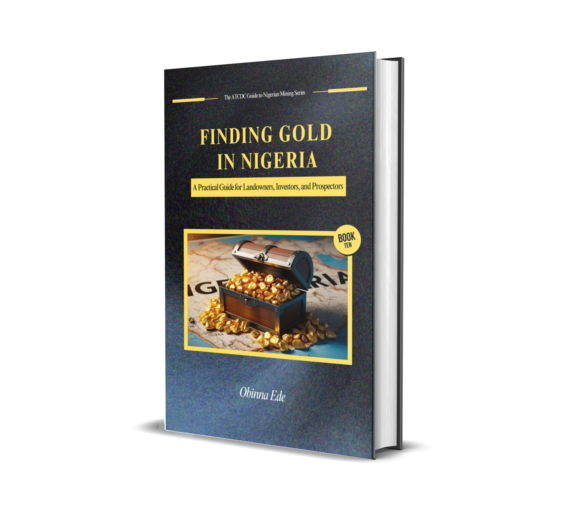 Gold Prospecting in Nigeria: A Practical Guide for Landowners, Investors, and Seekers - Book Cover