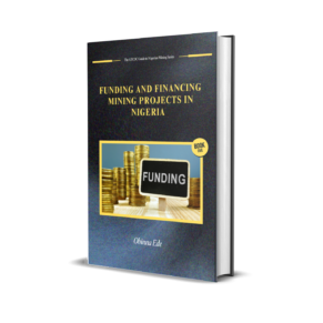 Securing Funding for Mining Ventures in Nigeria: A Comprehensive Guide - Book Cover