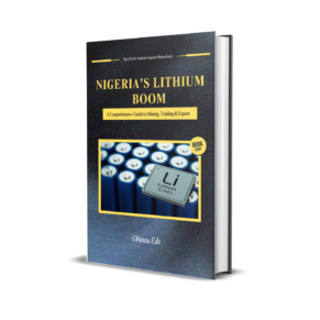 Nigeria's Lithium Rush: A Guide to Mining, Trading, and Exporting This Critical Mineral - Book Cover