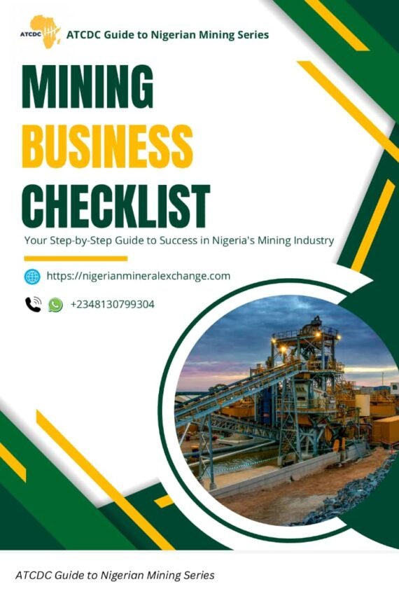 Unlock Your Mining Success! Get the ultimate Mining Business Checklist—your step-by-step guide to starting, scaling, and profiting in Nigeria’s mining industry. Download for FREE today!