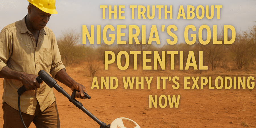 A digital banner showing a Nigerian gold prospector with metal detector, highlighting the growing gold mining potential in Nigeria.