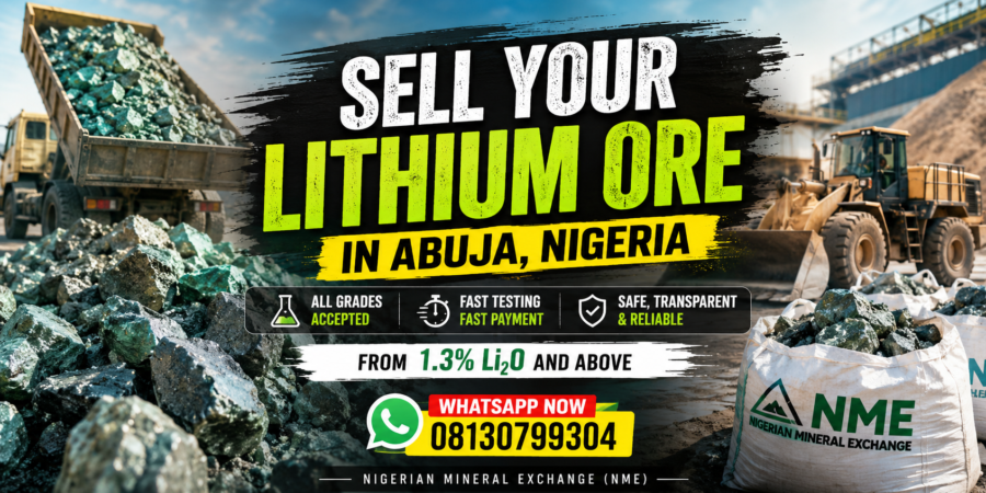Sell lithium ore in Abuja Nigeria through Nigerian Mineral Exchange with fast testing payment and all grades accepted from 1.3% Li2O and above